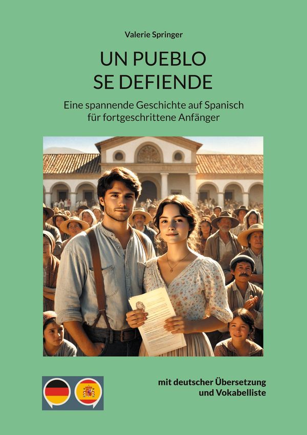 Un pueblo se defiende - Valerie Springer (Buch)
