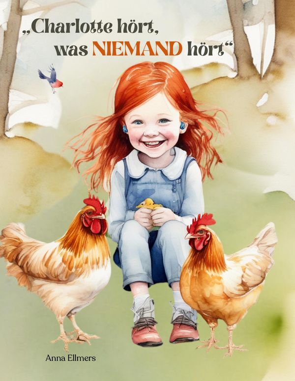 Charlotte hört, was niemand hört - Anna Ellmers (Buch)