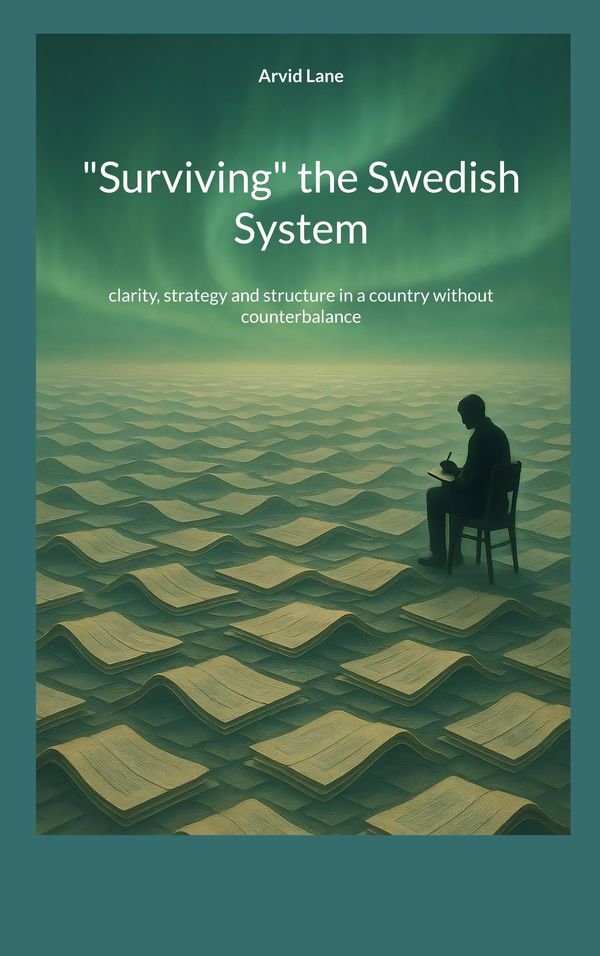 "Surviving"the Swedish System - Arvid Lane (Buch)