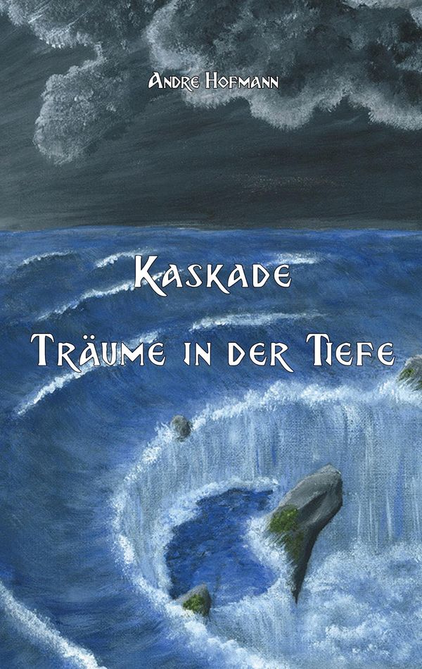Kaskade - Andre Hofmann (Buch)