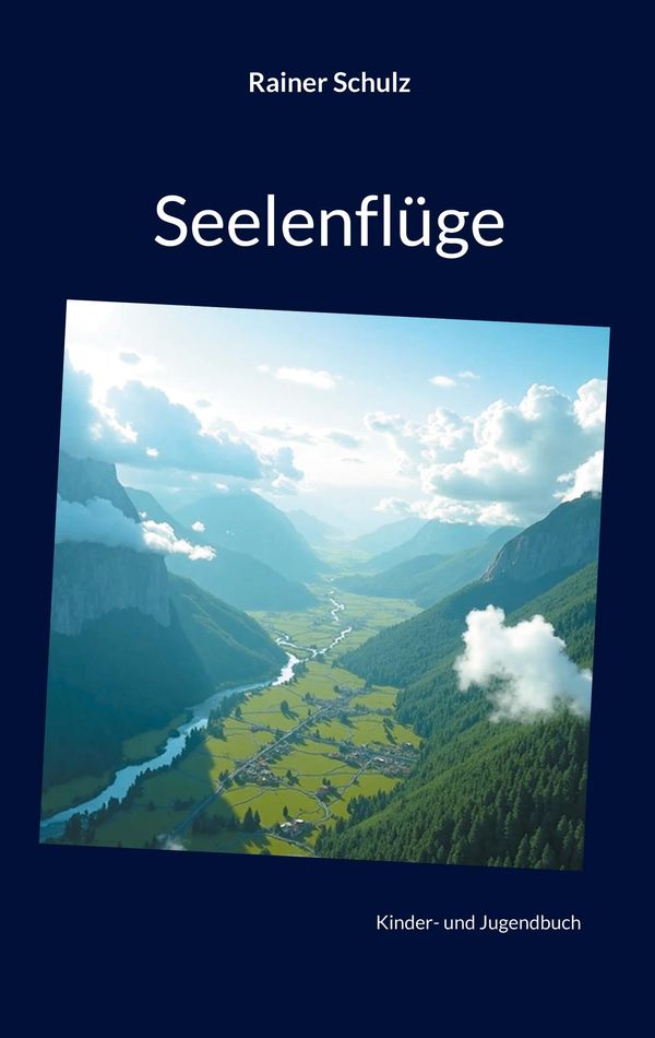 Seelenflüge - Rainer Schulz (Buch)
