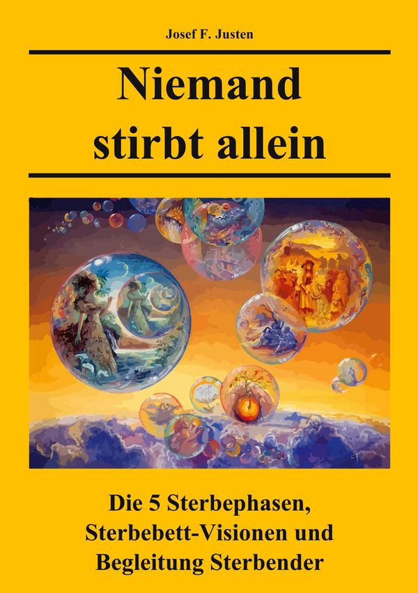 Niemand stirbt allein - Josef F. Justen (Buch)