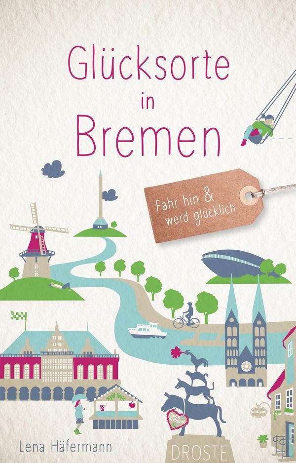 Glücksorte in Bremen - Lena Häfermann (Buch)