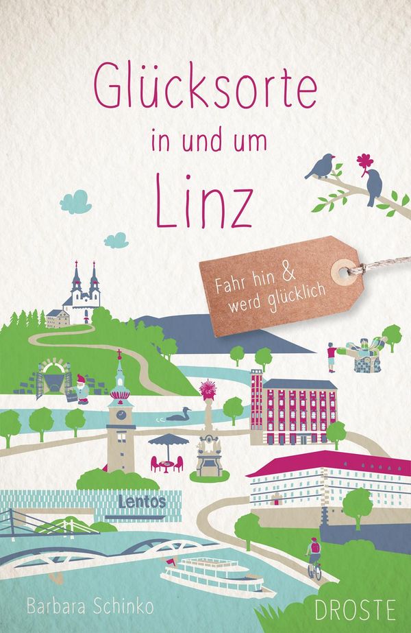 Glücksorte in und um Linz - Barbara Schinko (Buch)
