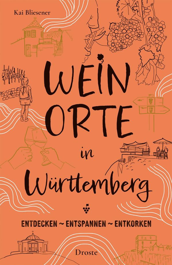 Weinorte in Württemberg - Kai Bliesener (Buch)