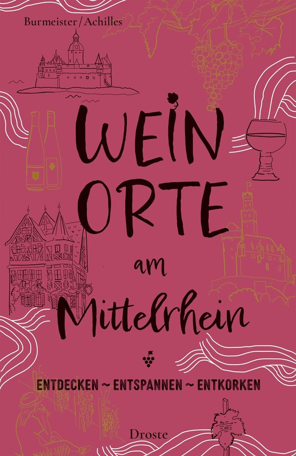 Weinorte am Mittelrhein - Jens Burmeister (Buch)