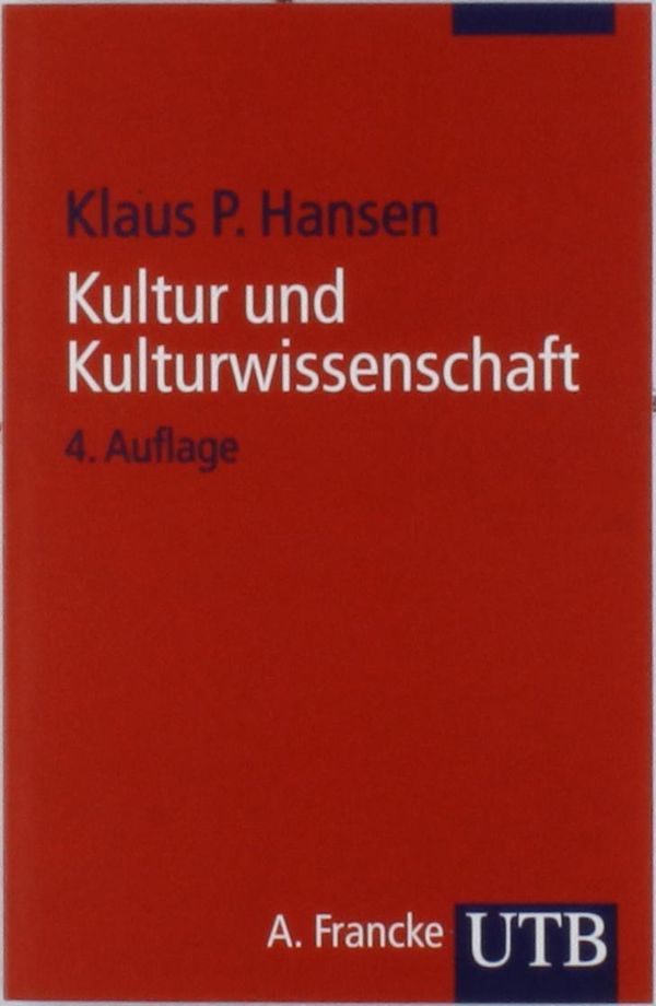 Kultur und Kulturwissenschaft - Klaus P. Hansen (Buch)