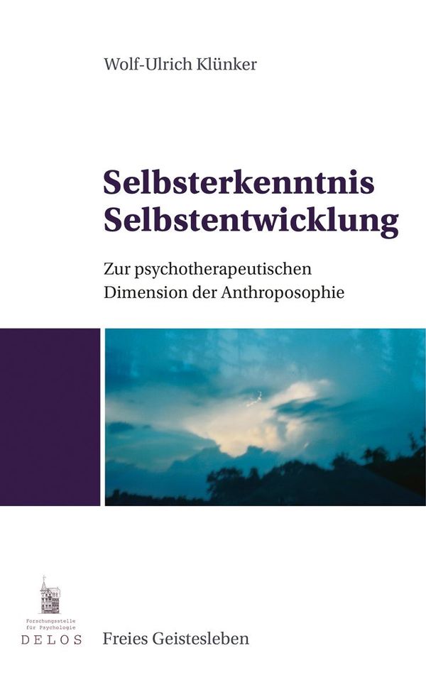 Selbsterkenntnis, Selbstentwicklung - Wolf-Ulrich Klünker (Buch)