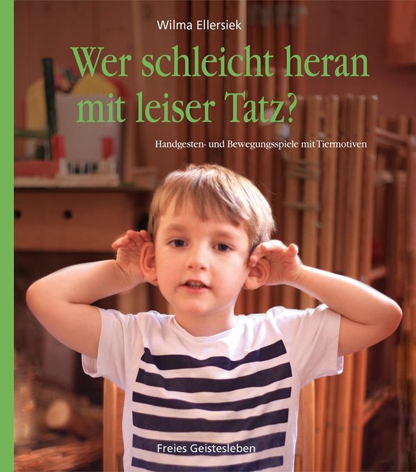 Wer schleicht heran mit leiser Tatz? - Wilma Ellersiek (Buch)