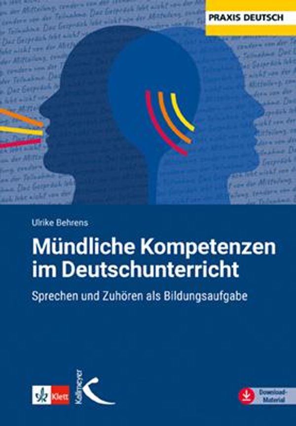 Mündliche Kompetenzen im Deutschunterricht - Ulrike Behrens (Buch)