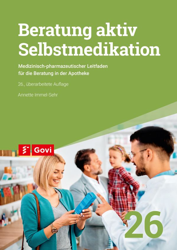 Beratung aktiv - Selbstmedikation - Annette Immel-Sehr (Buch)