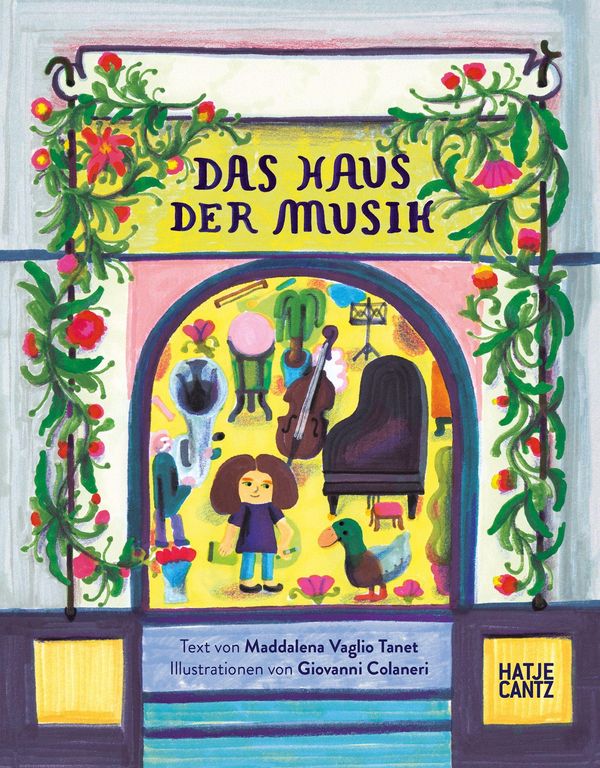 Das Haus der Musik - Ein Kinderbuch über skurrile Charaktere, Musik...