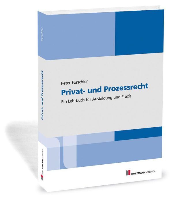 Privat- und Prozessrecht - jur. Peter Förschler (Buch)