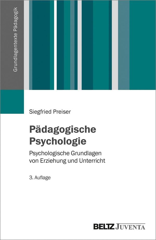 Pädagogische Psychologie - Siegfried Preiser (Buch)