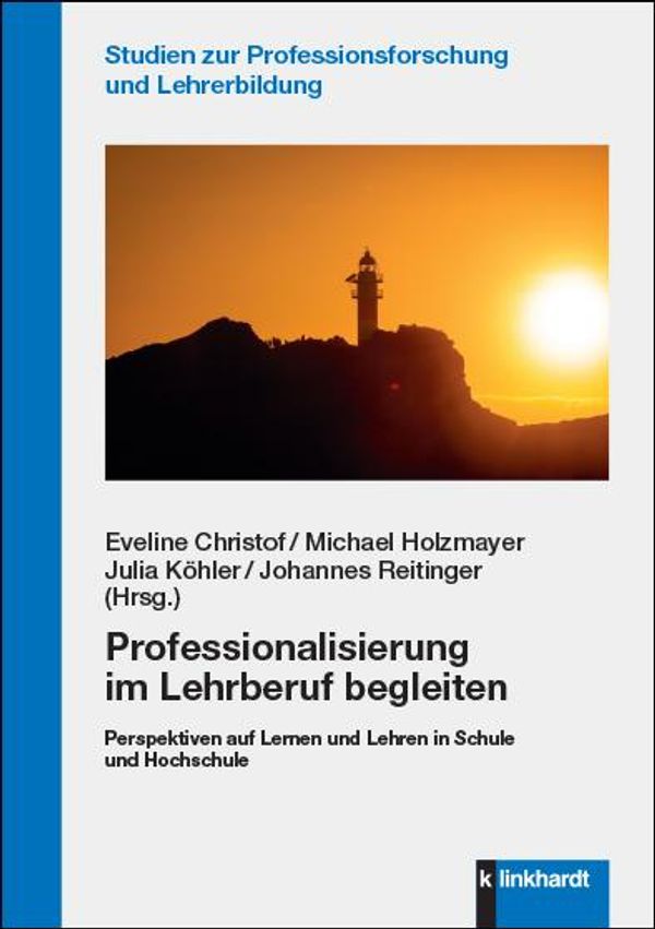 Professionalisierung im Lehrberuf begleiten (Buch)
