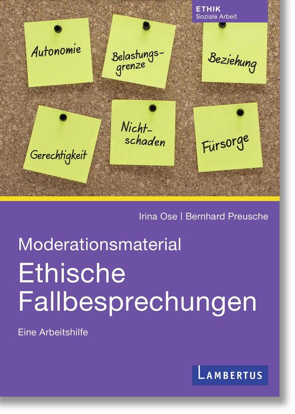Moderationsmaterial Ethische Fallbesprechungen - Irina Ose (Buch)