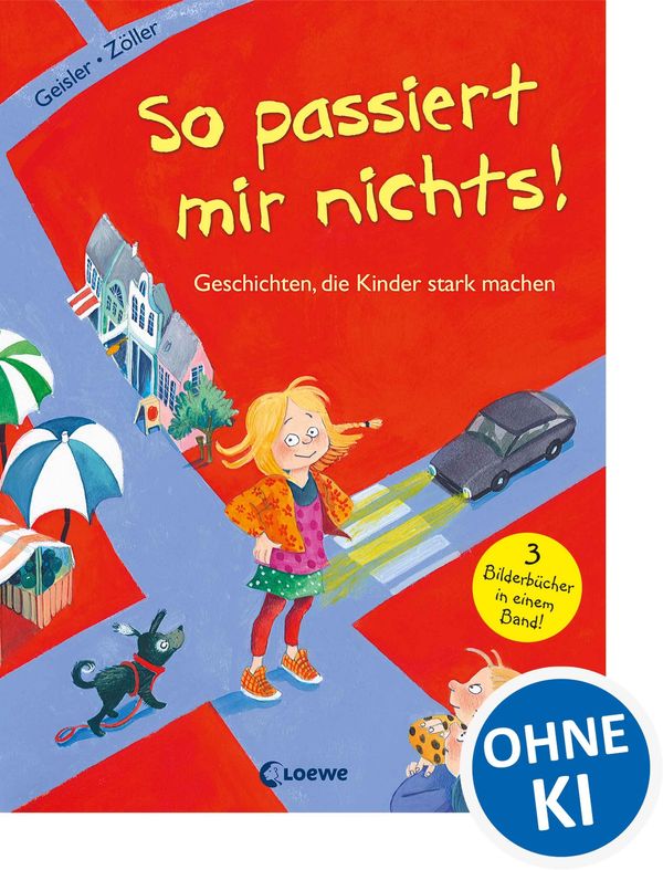So passiert mir nichts! - Dagmar Geisler (Buch)