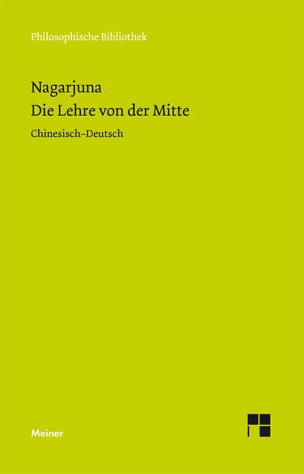Die Lehre von der Mitte - Nagarjuna (Buch)