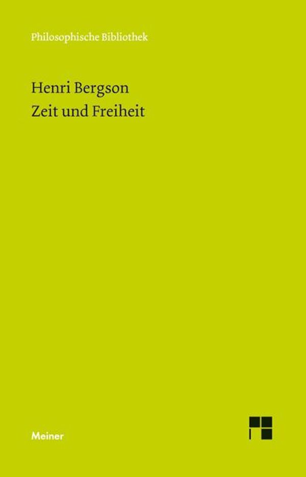 Zeit und Freiheit - Henri Bergson (Buch)