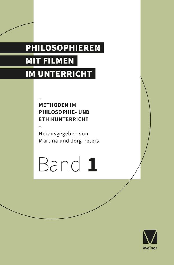 Philosophieren mit Filmen im Unterricht (Buch)