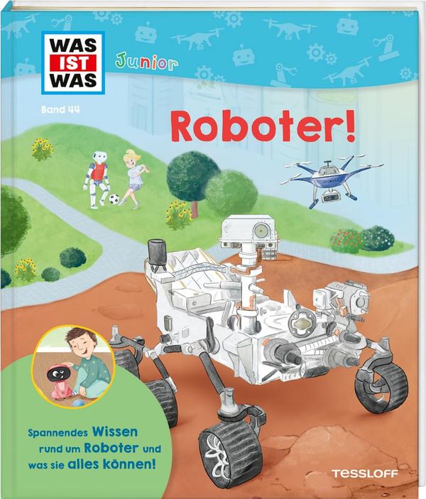 WAS IST WAS Junior Band 44 Roboter! - Christian Holst (Buch)