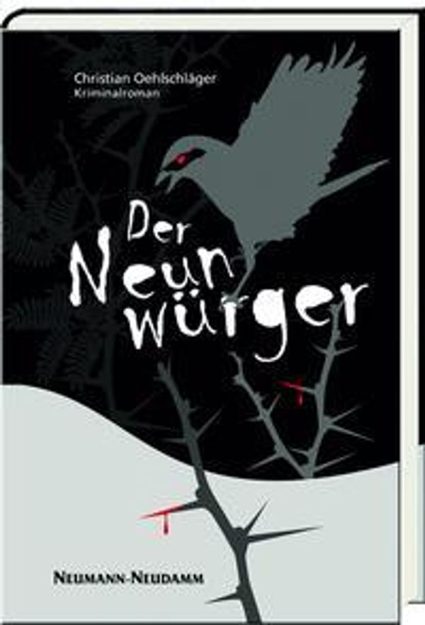 Der Neunwürger - Christian Oehlschläger (Buch)