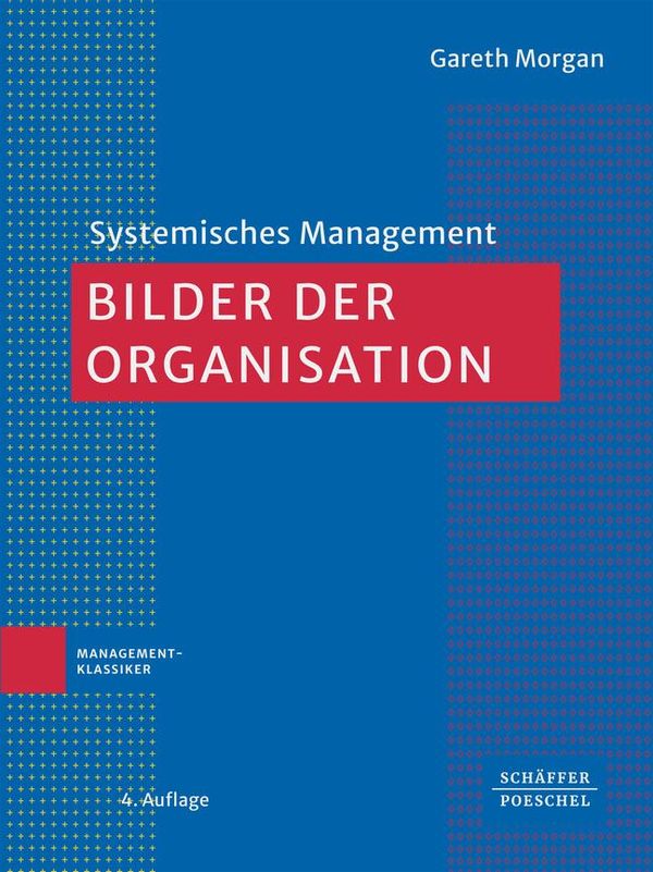 Bilder der Organisation - Gareth Morgan (Buch)