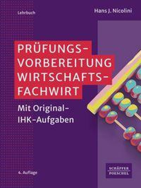 Prüfungsvorbereitung Wirtschaftsfachwirt - Hans J. Nicolini (Buch)