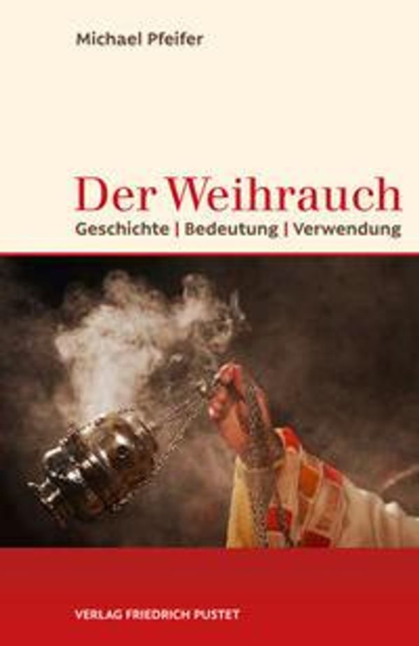 Der Weihrauch - Michael Pfeifer (Buch)