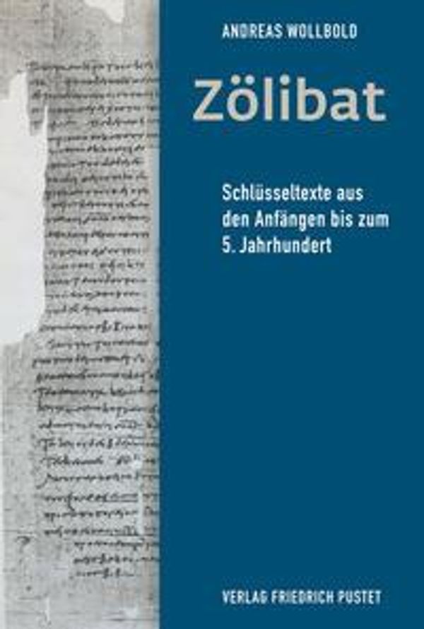 Zölibat - Andreas Wollbold (Buch)
