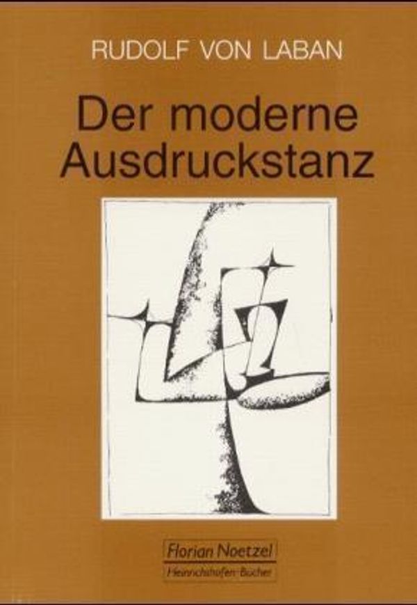 Der moderne Ausdruckstanz in der Erziehung - Rudolf von Laban (Buch)
