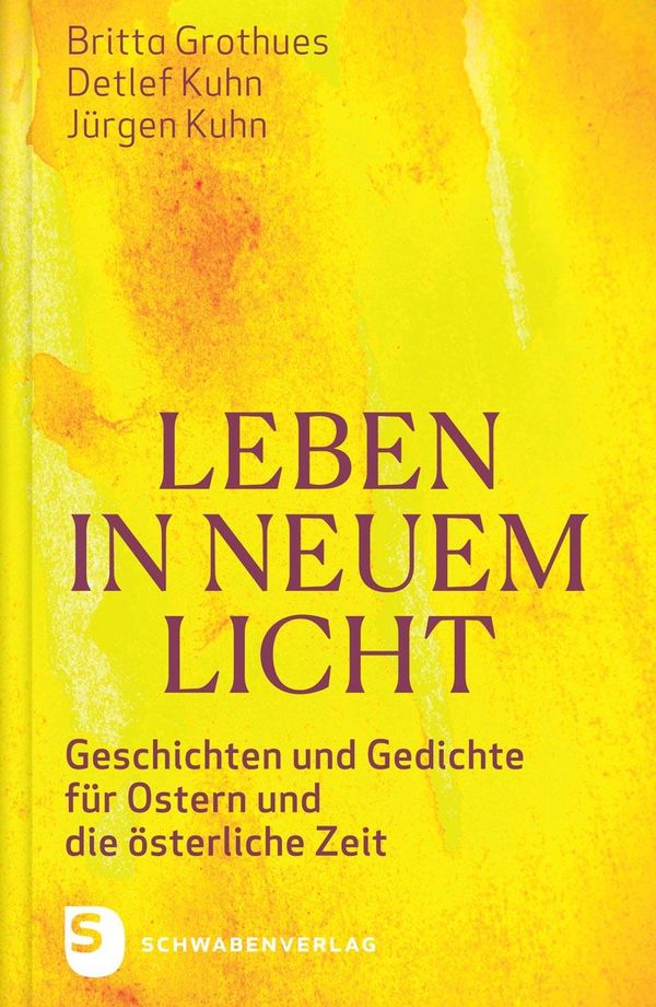 Leben in neuem Licht - Britta Grothues (Buch)