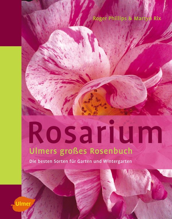 Rosarium - Roger Phillips (Buch)
