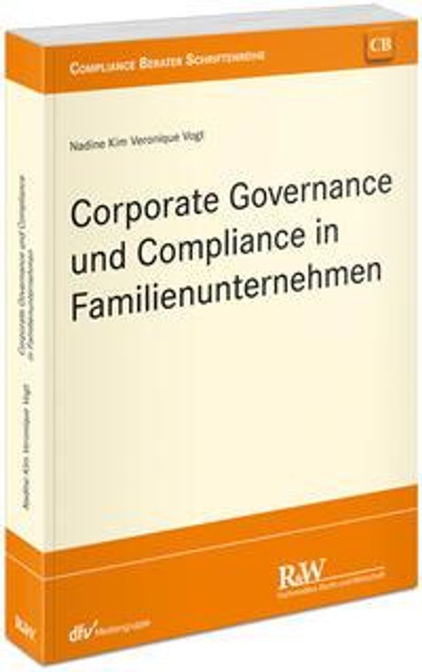 Corporate Governance und Compliance in Familienunternehmen (Buch)