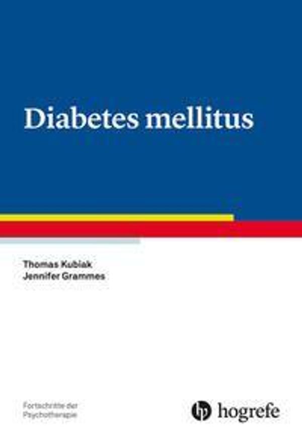 Diabetes mellitus - Thomas Kubiak (Buch)