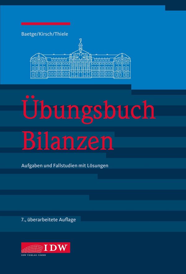 Übungsbuch Bilanzen - Jörg Baetge (Buch)