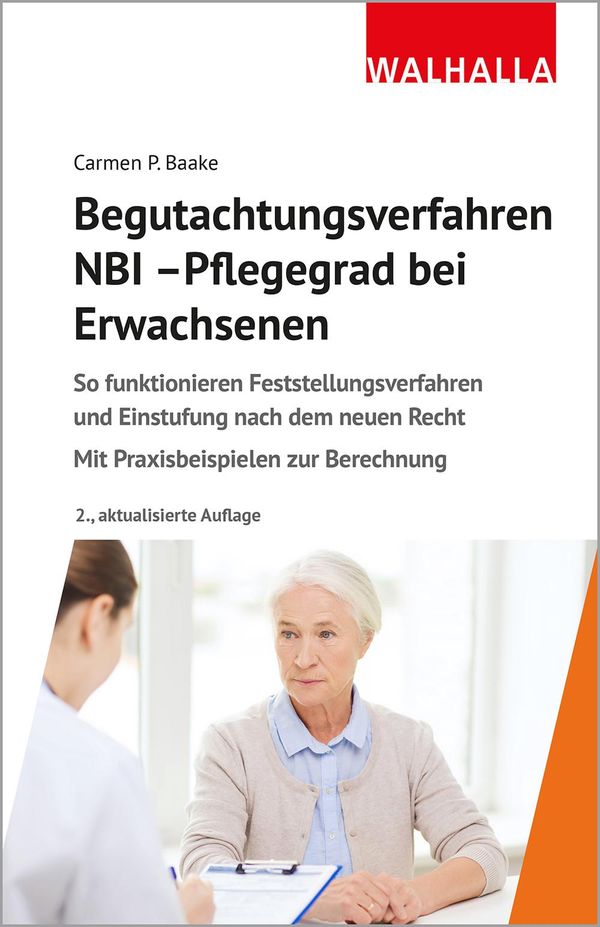 Begutachtungsverfahren NBI - Pflegegrad bei Erwachsenen (Buch)