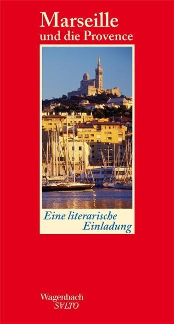 Marseille und die Provence (Buch)