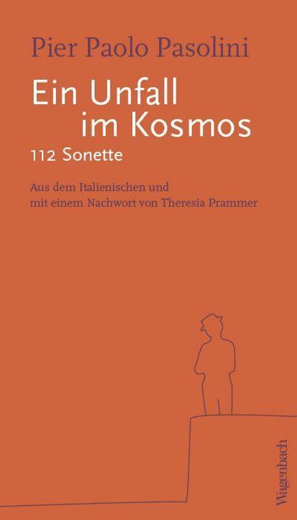 Ein Unfall im Kosmos - Pier Paolo Pasolini (Buch)