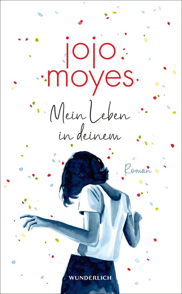 Mein Leben in deinem - Jojo Moyes (Buch)