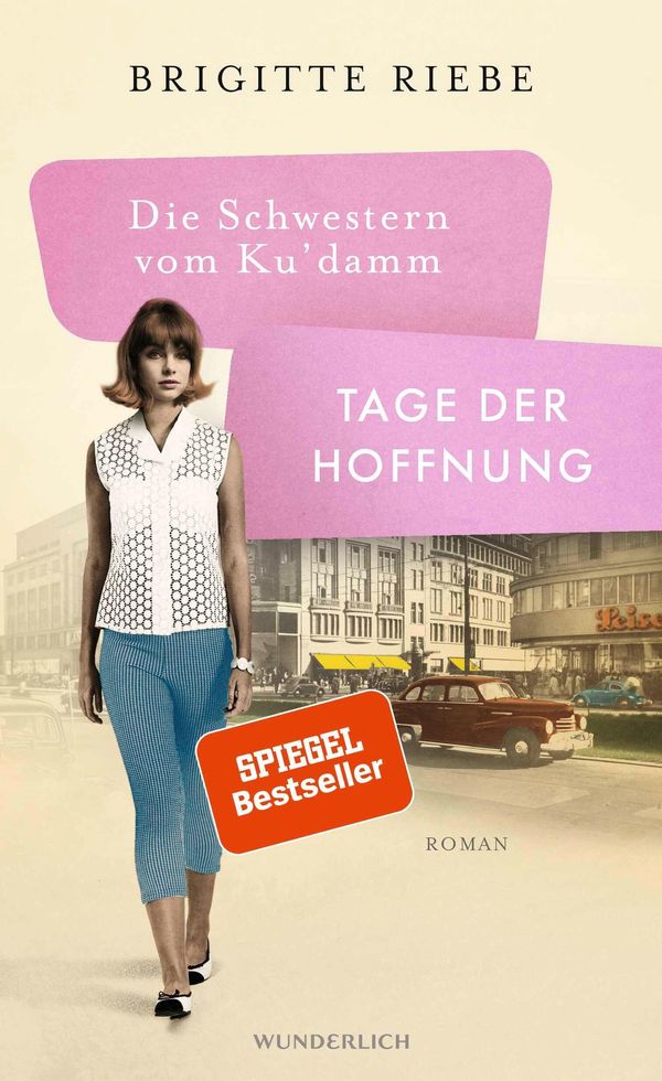 Die Schwestern vom Kudamm: Tage der Hoffnung - Brigitte Riebe (Buch)