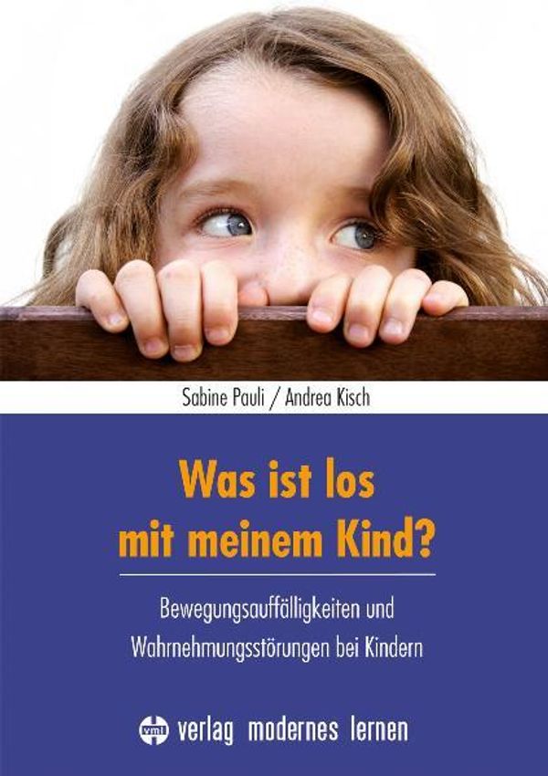Was ist los mit meinem Kind? - Sabine Pauli (Buch)