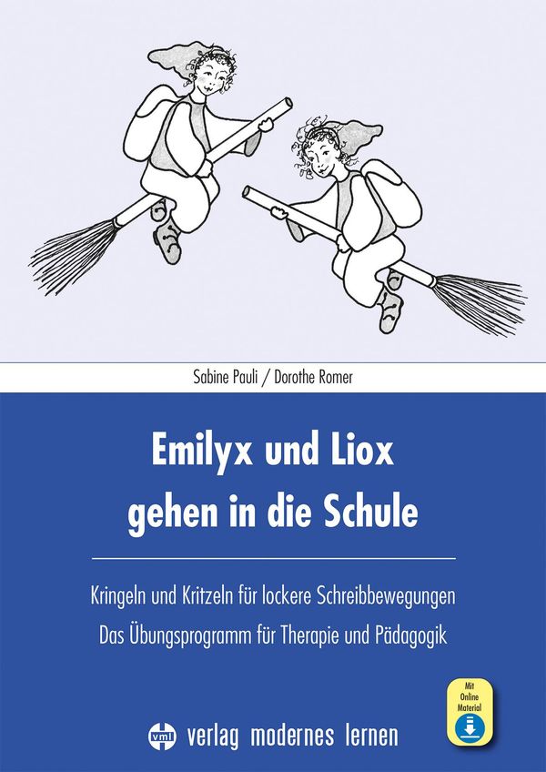 Emilyx und Liox gehen in die Schule - Sabine Pauli (Buch)
