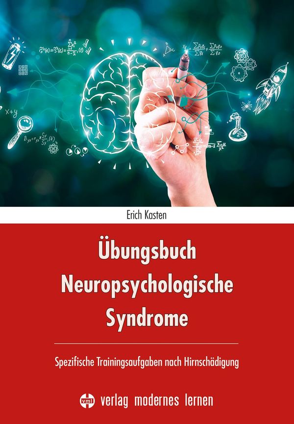 Übungsbuch Neuropsychologische Syndrome - Erich Kasten (Buch)