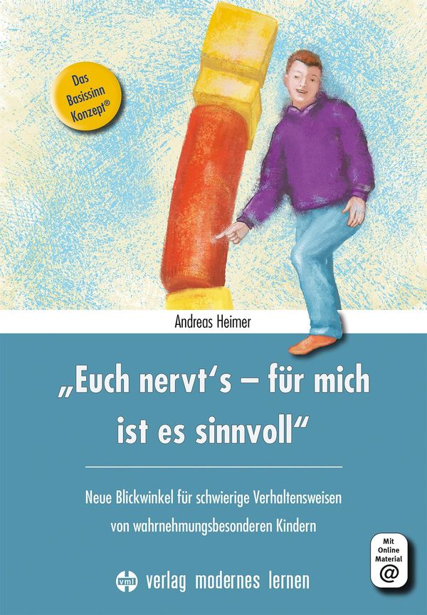 "Euch nervts - für mich ist es sinnvoll"- Andreas Heimer (Buch)
