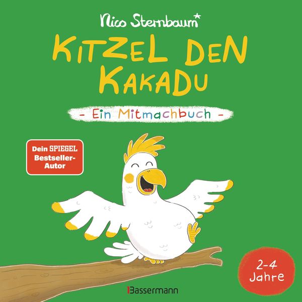 Kitzel den Kakadu - Ein Mitmachbuch zum Schütteln, Schaukeln, Puste...