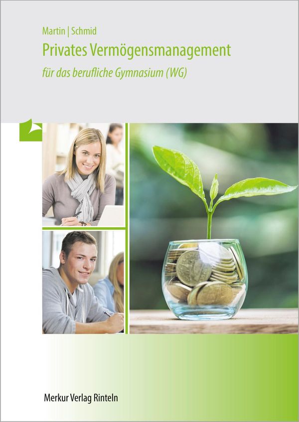 Privates Vermögensmanagement für das berufliche Gymnasium (WG) (Buch)