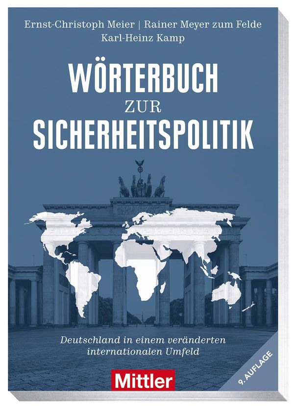 Wörterbuch zur Sicherheitspolitik - Ernst-Christoph Meier (Buch)