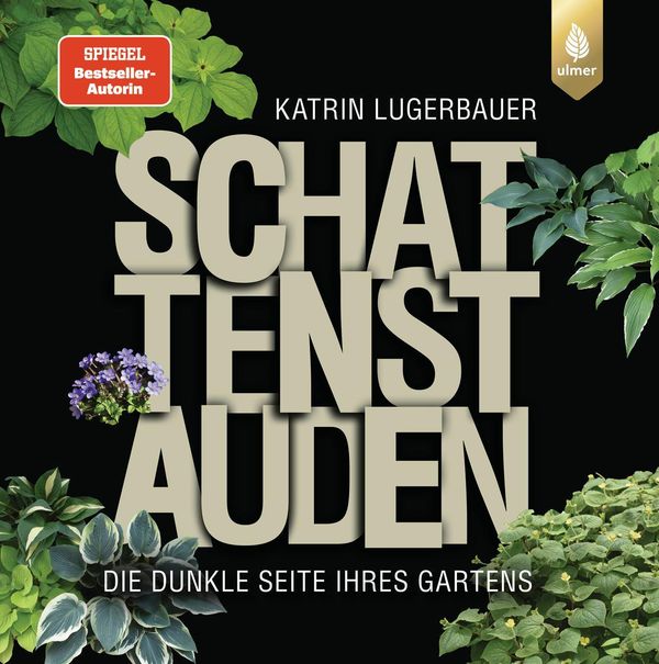 Schattenstauden - Katrin Lugerbauer (Buch)