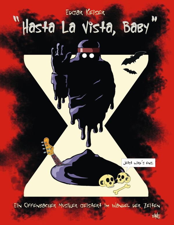 Hasta La Vista, Baby - Edgar Keiser (Buch)